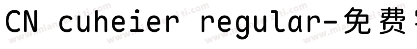 CN cuheier regular字体转换